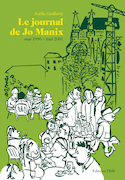 Journal de Jo Manix (Le), t. 02